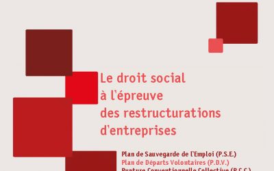 Repères n°62 “Le droit social à l’épreuve des restructurations d’entreprises”
