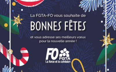 La FGTA-FO vous souhaite de joyeuses fêtes