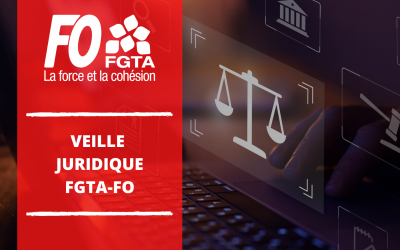 Veille juridique FGTA-FO du 1er au 14 septembre 2023